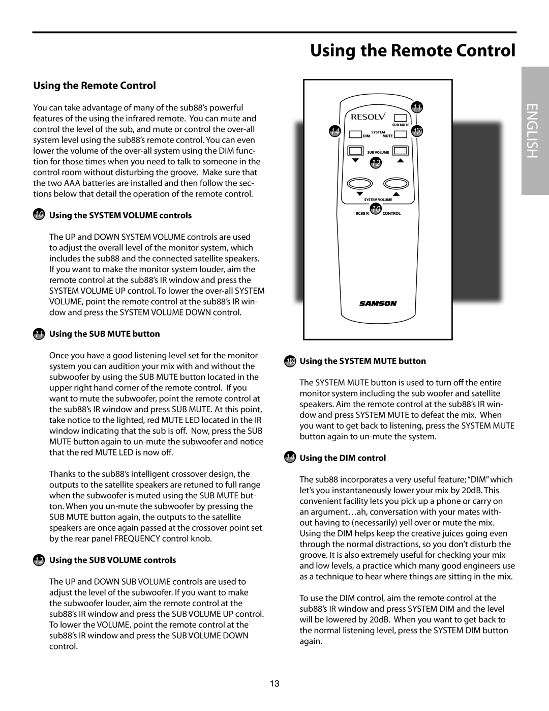 Samson SUB88 manual Using the Remote Control, Using the Remote Control 